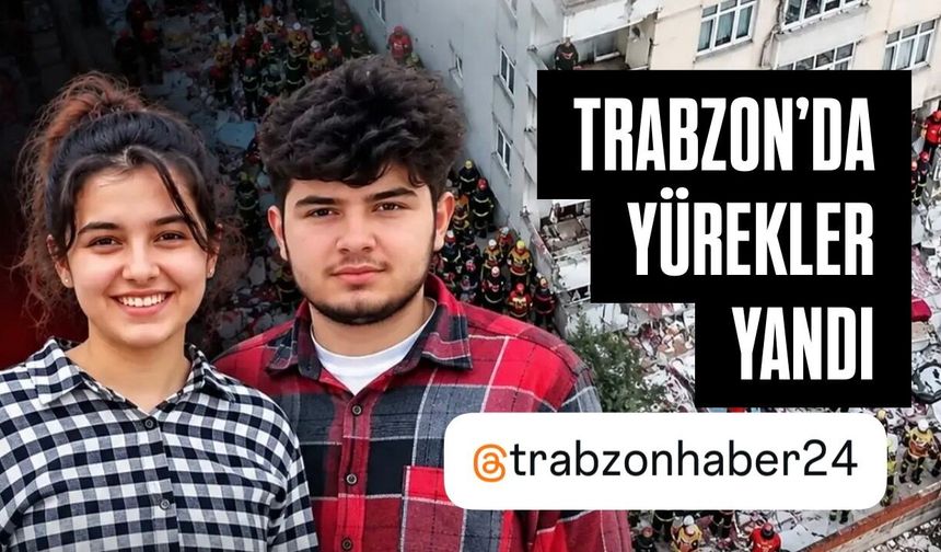 Trabzon’da Yürekler Yandı ,İki Büyük Acı Birden!