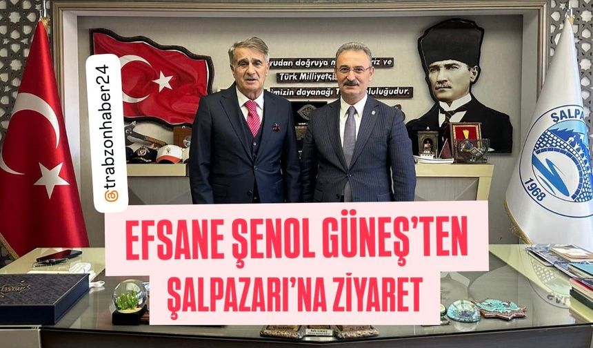 ŞENOL GÜNEŞ'TEN ŞALPAZARI BELEDİYESİ'NE SÜRPRİZ ZİYARET: İLÇEDE BÜYÜK SEVİNÇ