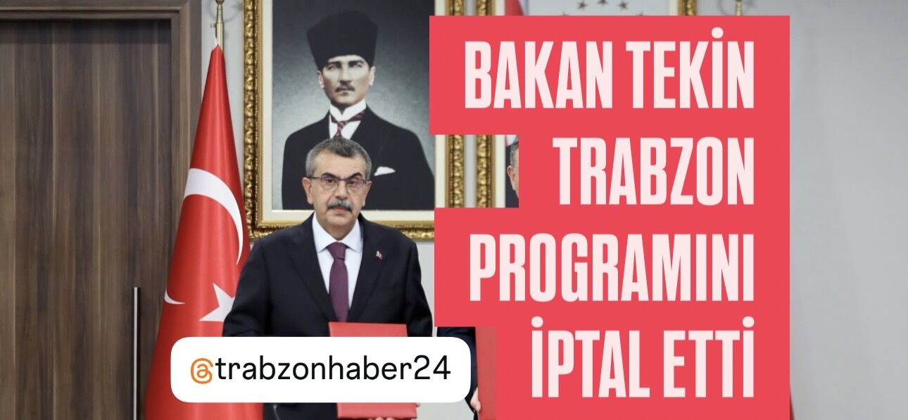 Okul saldırısı sonrası Bakan Tekin’in Trabzon programı iptal edildi.